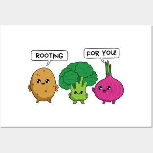 Rooting for you - Gardening Pun Posters and Art